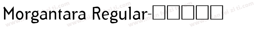 Morgantara Regular字体转换